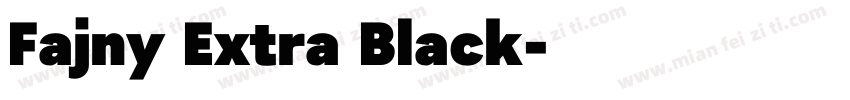 Fajny Extra Black字体转换